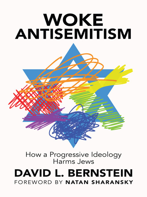 Title details for Woke Antisemitism by David L. Bernstein - Wait list